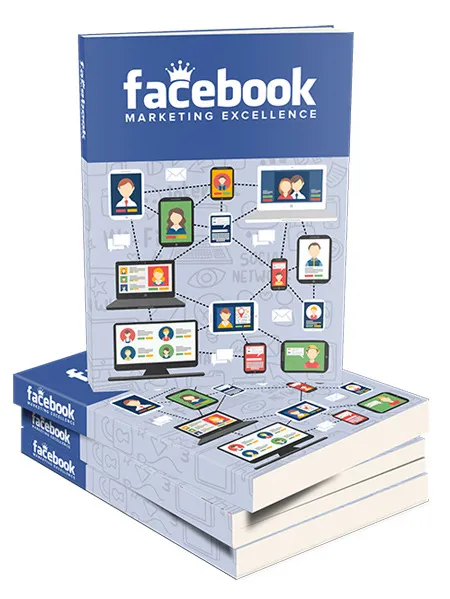 eCover representing Facebook Marketing Excellence eBooks & Reports with Personal Use Rights