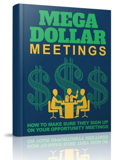 eCover representing Mega Dollar Meetings eBooks & Reports with Resell Rights