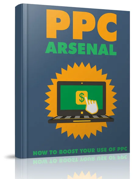 eCover representing PPC Arsenal eBooks & Reports with Resell Rights