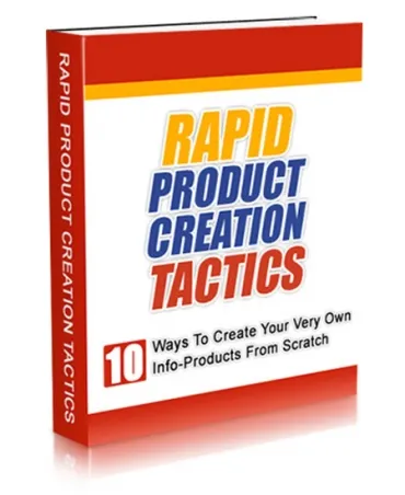 eCover representing Rapid Product Creation Tactics eBooks & Reports with Resell Rights