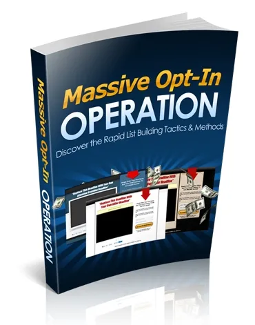 eCover representing Massive Opt-In Operation eBooks & Reports with Master Resell Rights