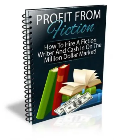 eCover representing Profit From Fiction eBooks & Reports with Personal Use Rights