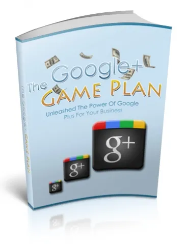 eCover representing The Google+ Game Plan eBooks & Reports with Master Resell Rights