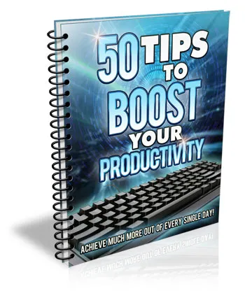 eCover representing 50 Tips to Boost Your Productivity eBooks & Reports with Master Resell Rights
