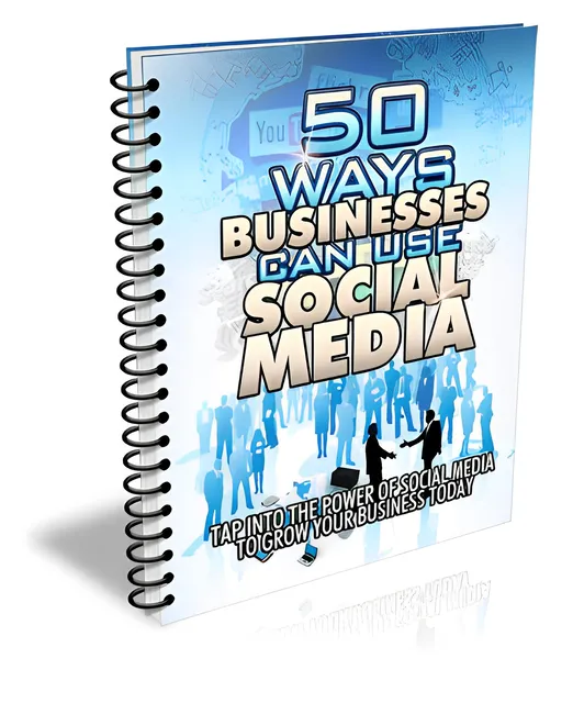 eCover representing 50 Ways Businesses Can Use Social Media eBooks & Reports with Master Resell Rights