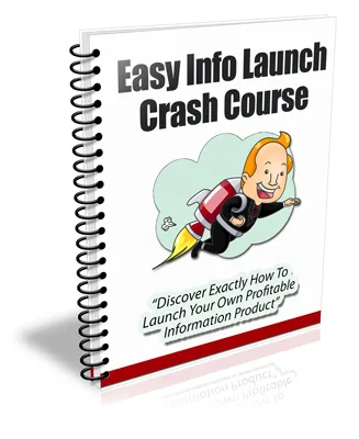 eCover representing Easy Info Launch Crash Course eBooks & Reports with Private Label Rights