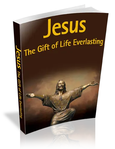 eCover representing Jesus : The Gift Of Life Everlasting eBooks & Reports/Videos, Tutorials & Courses with Master Resell Rights