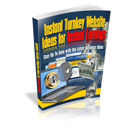 eCover representing Instant Turnkey Website Ideas For Instant Earnings eBooks & Reports with Master Resell Rights