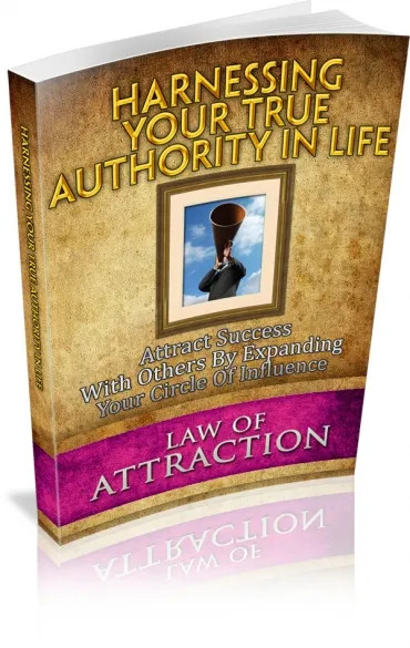 eCover representing Harnessing Your True Authority In Life eBooks & Reports with Master Resell Rights