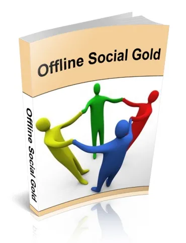 eCover representing Offline Social Gold eBooks & Reports with Private Label Rights