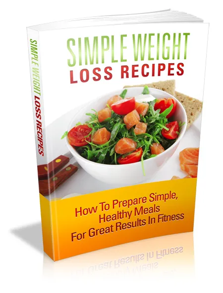 eCover representing Simple Weight Loss Recipes eBooks & Reports with Master Resell Rights