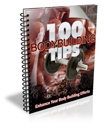 eCover representing 100 Bodybuilding Tips eBooks & Reports with Master Resell Rights