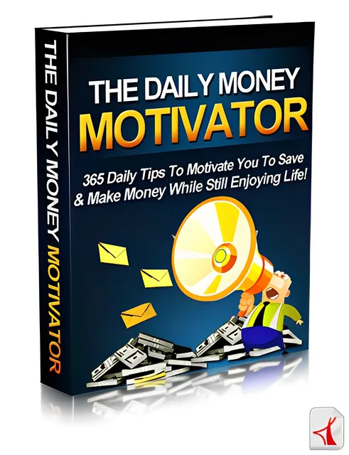 eCover representing The Daily Money Motivator eBooks & Reports with Master Resell Rights