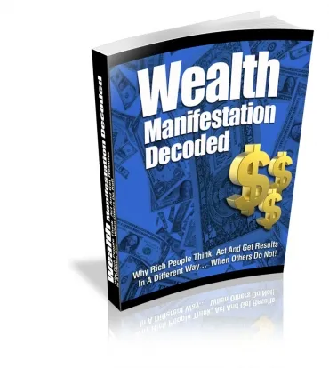 eCover representing Wealth Manifestation Decoded eBooks & Reports with Private Label Rights