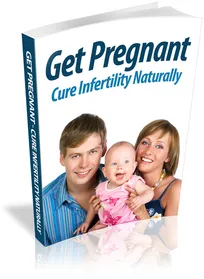 Get Pregnant: Cure Infertility Naturally small