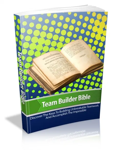 eCover representing Team Builder Bible eBooks & Reports with Master Resell Rights