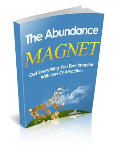 eCover representing The Abundance Magnet eBooks & Reports with Master Resell Rights