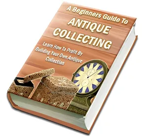 A Beginners Guide To Antique Collecting small