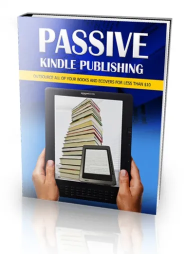eCover representing Passive Kindle Publishing eBooks & Reports with Master Resell Rights