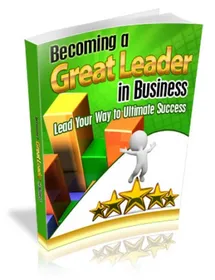 Becoming a Great Leader in Business small