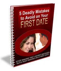 5 Deadly Mistakes to Avoid on Your First Date small