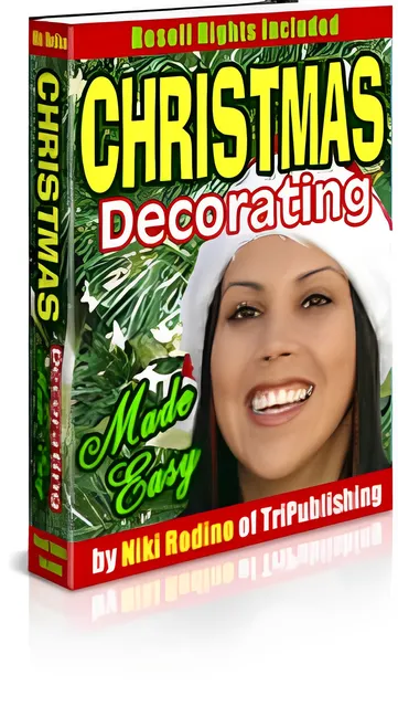eCover representing Christmas Decorating Made Easy eBooks & Reports with Master Resell Rights