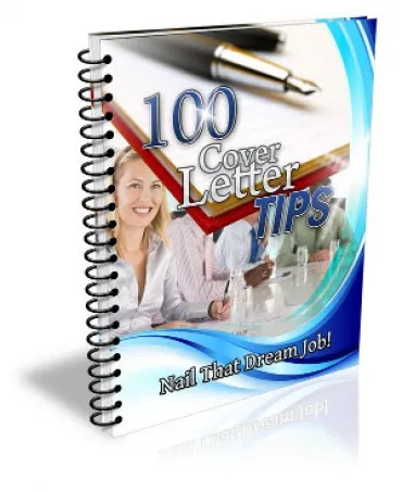 eCover representing 100 Cover Letter Tips eBooks & Reports with Master Resell Rights