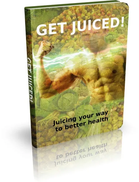 eCover representing Get Juiced eBooks & Reports with Private Label Rights