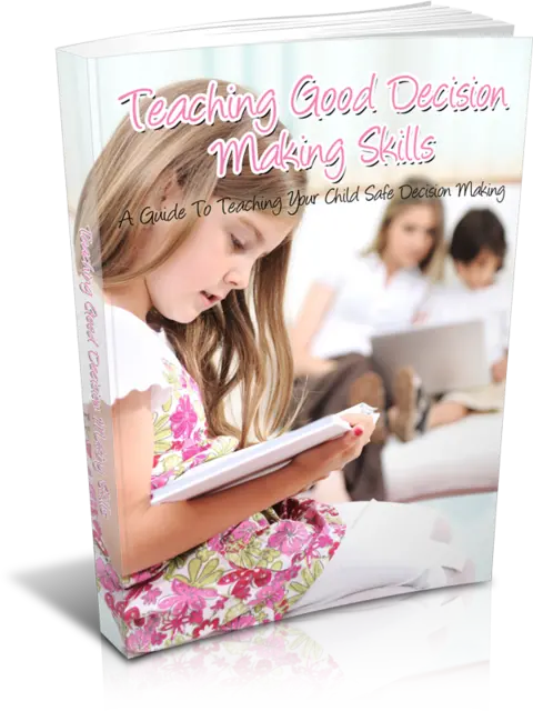 eCover representing Teaching Good Decision Making Skills eBooks & Reports with Master Resell Rights