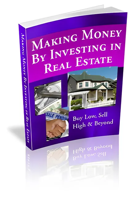 eCover representing Making Money by Investing in Real Estate eBooks & Reports with Master Resell Rights