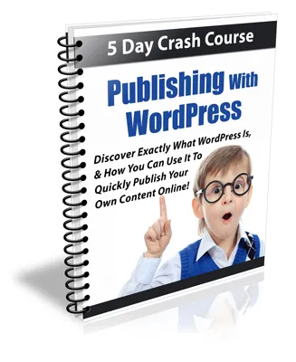 eCover representing Publishing With WordPress eBooks & Reports with Private Label Rights