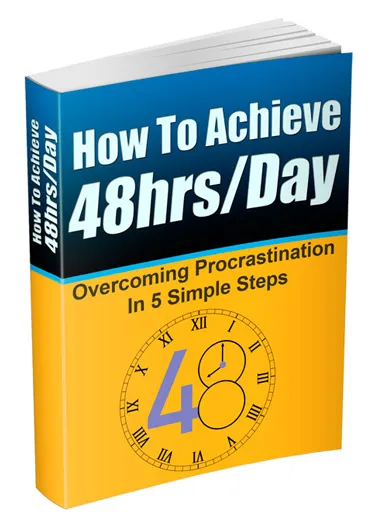 eCover representing How To Achieve 48hrs/Day eBooks & Reports with Master Resell Rights