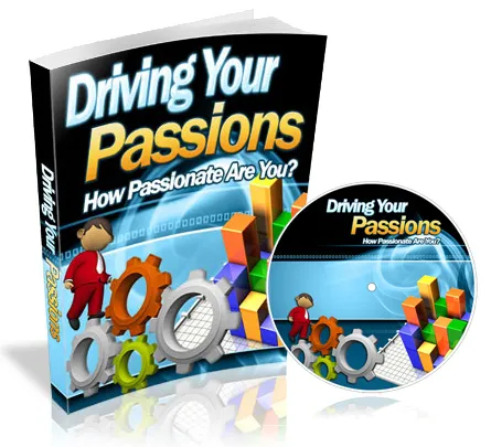 eCover representing Driving Your Passions eBooks & Reports with Master Resell Rights