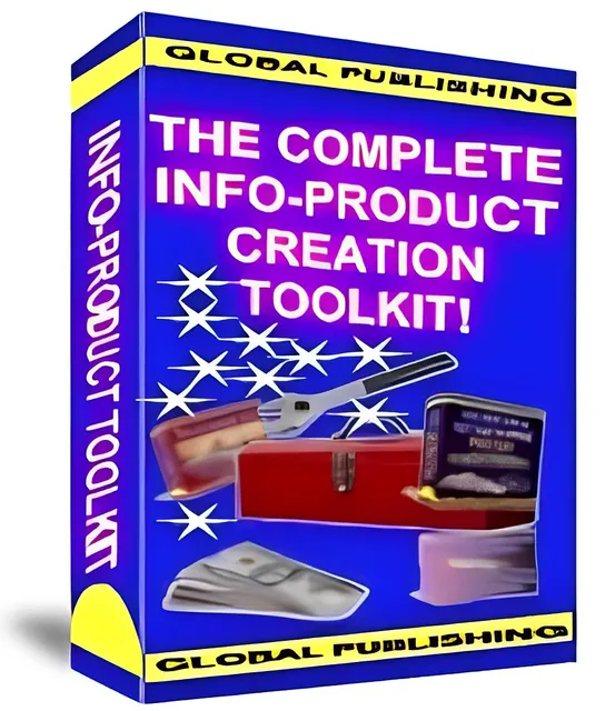 eCover representing The Complete Info-Product Creation Toolkit! eBooks & Reports with Master Resell Rights