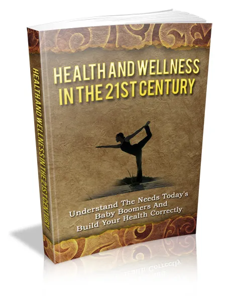 eCover representing Health And Wellness In The 21st Century eBooks & Reports with Master Resell Rights