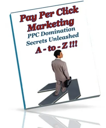 eCover representing Pay Per Click Marketing A - To - Z!!! eBooks & Reports with Private Label Rights