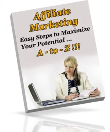 eCover representing Affiliate Marketing A - To - Z!!! eBooks & Reports with Private Label Rights