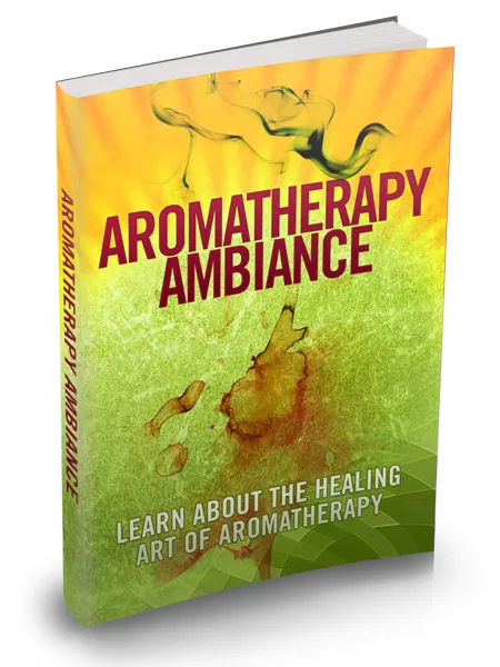 eCover representing Aromatherapy Ambiance eBooks & Reports with Master Resell Rights