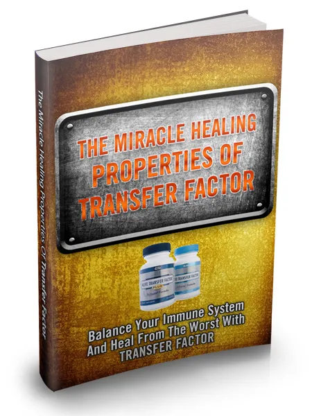 eCover representing The Miracle Healing Properties Of Transfer Factor eBooks & Reports with Master Resell Rights