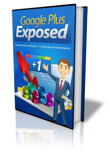 eCover representing Google PLUS Exposed eBooks & Reports with Master Resell Rights