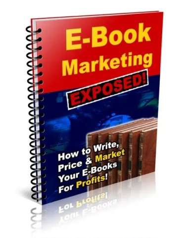 eCover representing E-Book Marketing Exposed eBooks & Reports with Private Label Rights