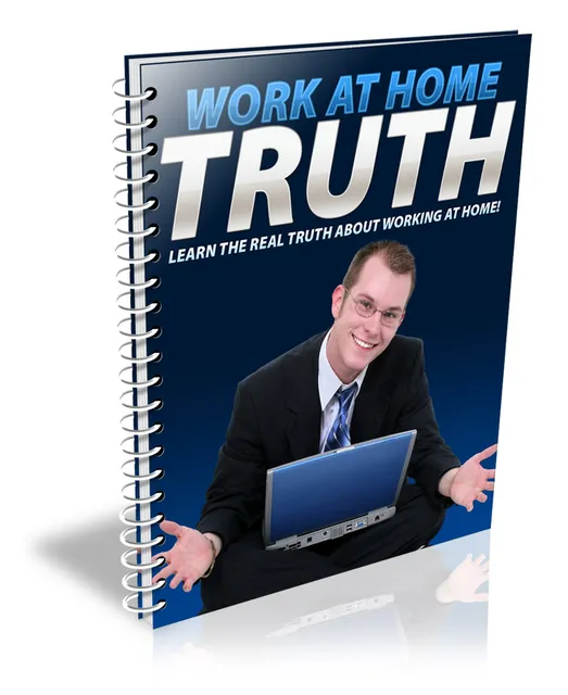 eCover representing Work At Home Truth eBooks & Reports with Master Resell Rights