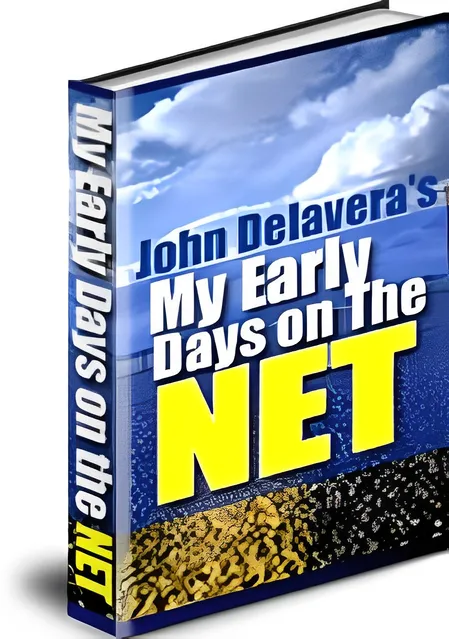 eCover representing My Early Days On The Net eBooks & Reports with Master Resell Rights