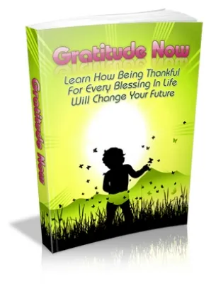 eCover representing Gratitude Now eBooks & Reports with Master Resell Rights