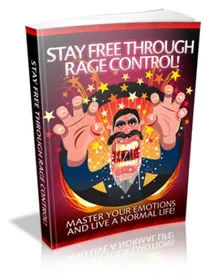 Stay Free Through Rage Control! small