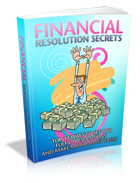 eCover representing Financial Resolution Secrets eBooks & Reports with Master Resell Rights