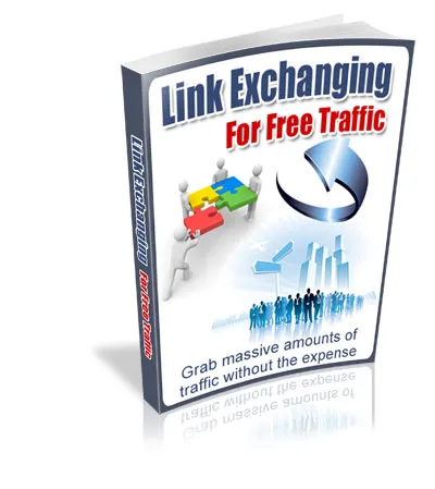 eCover representing Link Exchanging For Free Traffic eBooks & Reports with Master Resell Rights