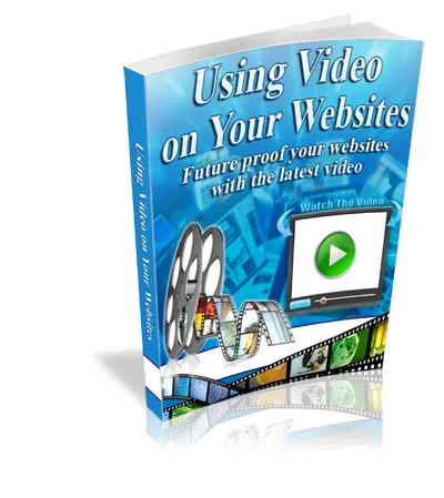 eCover representing Using Video On Your Websites eBooks & Reports with Master Resell Rights