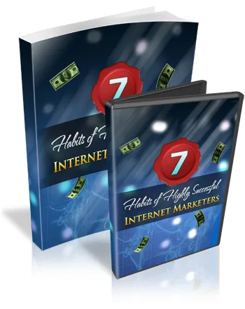 eCover representing 7 Habits Of Highly Successful Internet Marketers eBooks & Reports/Videos, Tutorials & Courses with Master Resell Rights