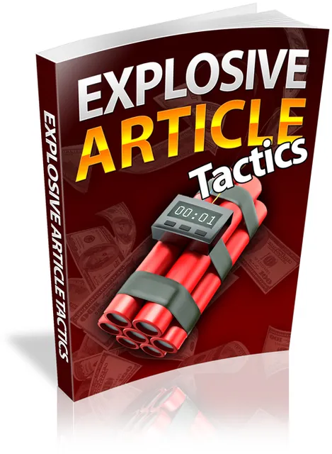 eCover representing Explosive Article Tactics eBooks & Reports with Master Resell Rights